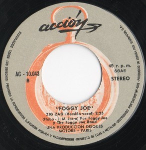 Galleta del single edición española del “Zig Zag” de FOGGY JOE. Galleta del single edición española del “Zig Zag” de FOGGY JOE.